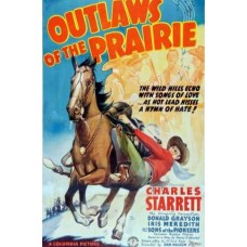 OUTLAWS OF THE PRAIRIE   (1937)